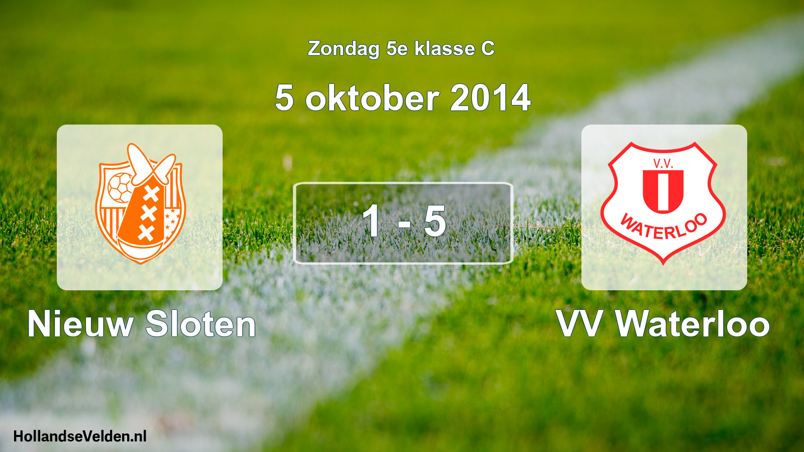 Total number of matches played: Nieuw Sloten - VV Waterloo 1 - 5 (5 October 2014)