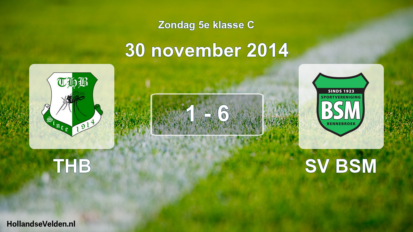 Total number of matches played: THB - SV BSM 1 - 6 (30 November 2014)