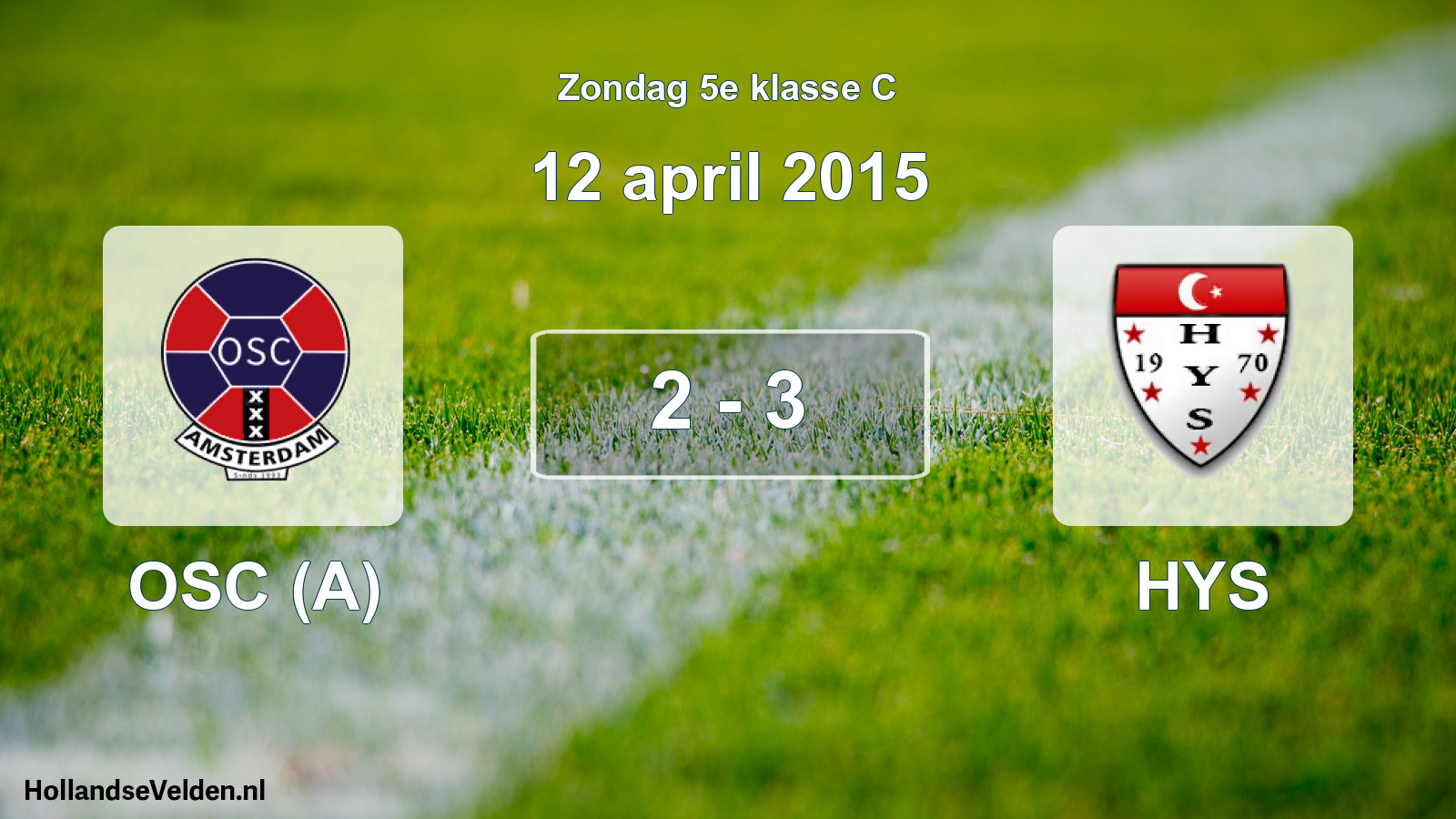 Total number of matches played: OSC (A) - HYS 2 - 3 (12 April 2015)
