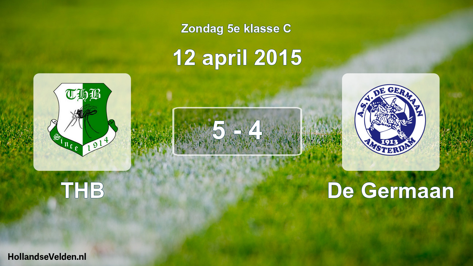 Total number of matches played: THB - De Germaan 5 - 4 (12 April 2015)