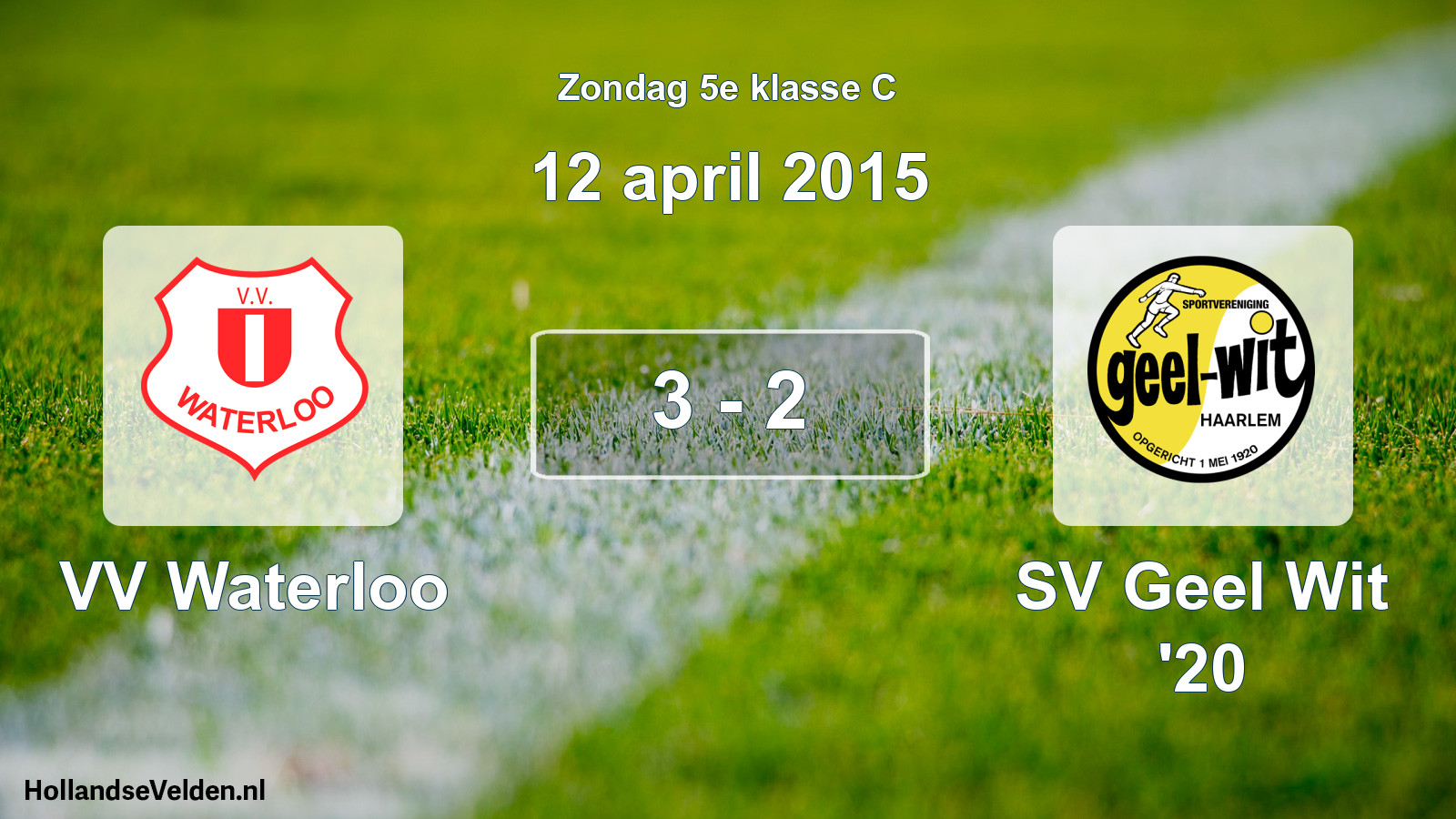 Total number of matches played: VV Waterloo - SV Geel Wit '20 3 - 2 (12 April 2015)
