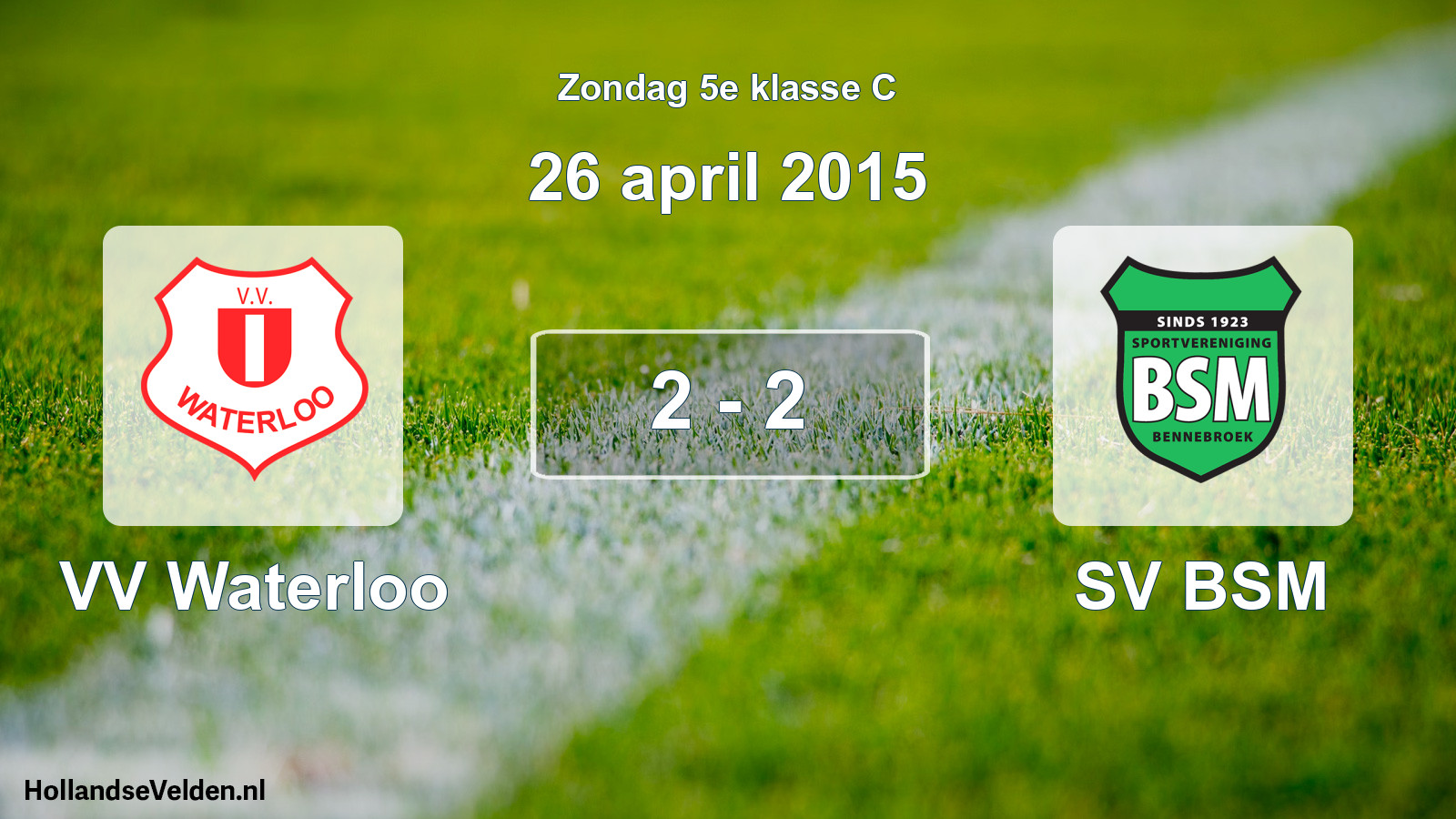 Total number of matches played: VV Waterloo - SV BSM 2 - 2 (26 April 2015)