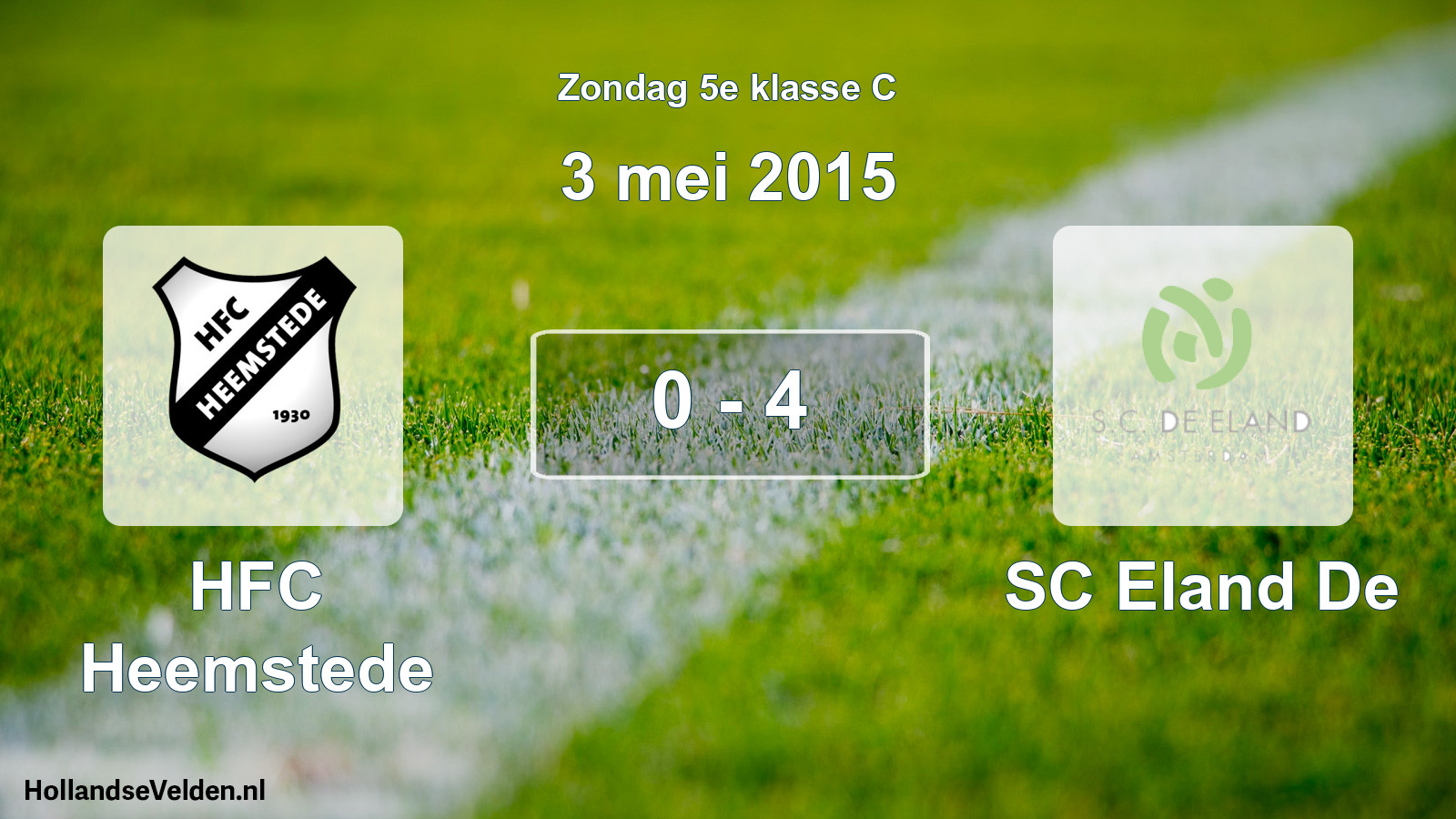 Total number of matches played: HFC Heemstede - SC Eland De 0 - 4 (3 May 2015)