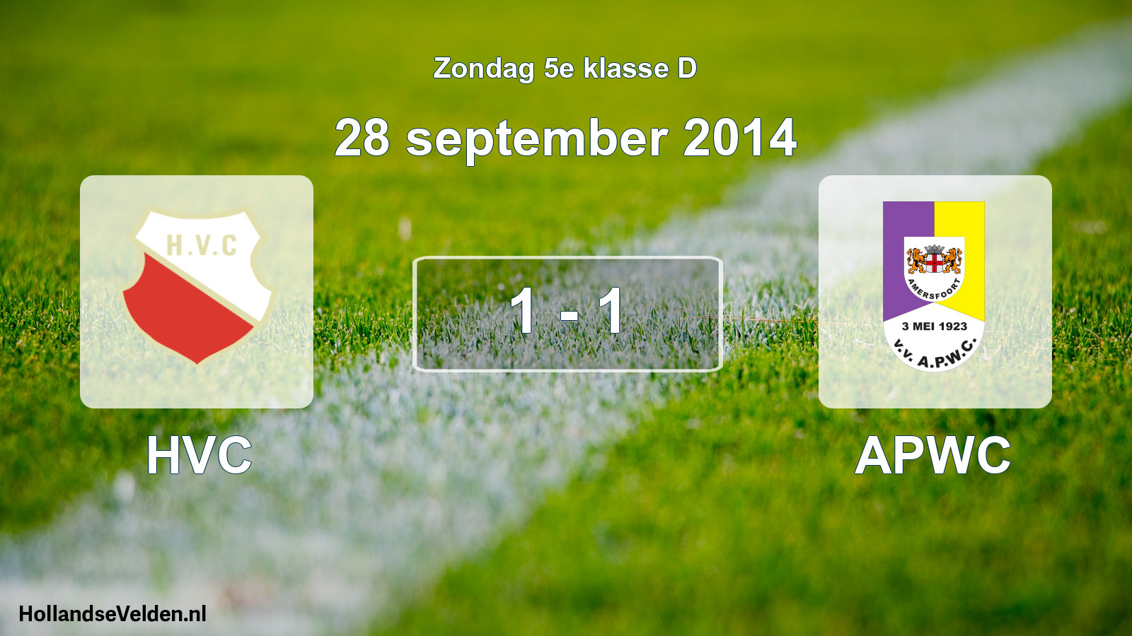 Total number of matches played: HVC - APWC 1 - 1 (28 September 2014)