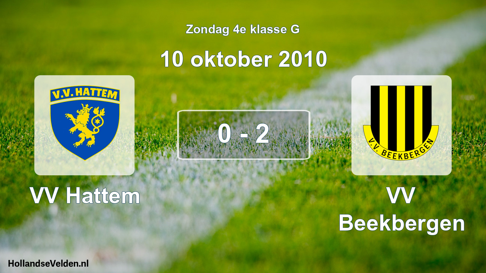 Total number of matches played: VV Hattem - VV Beekbergen 0 - 2 (10 October 2010)