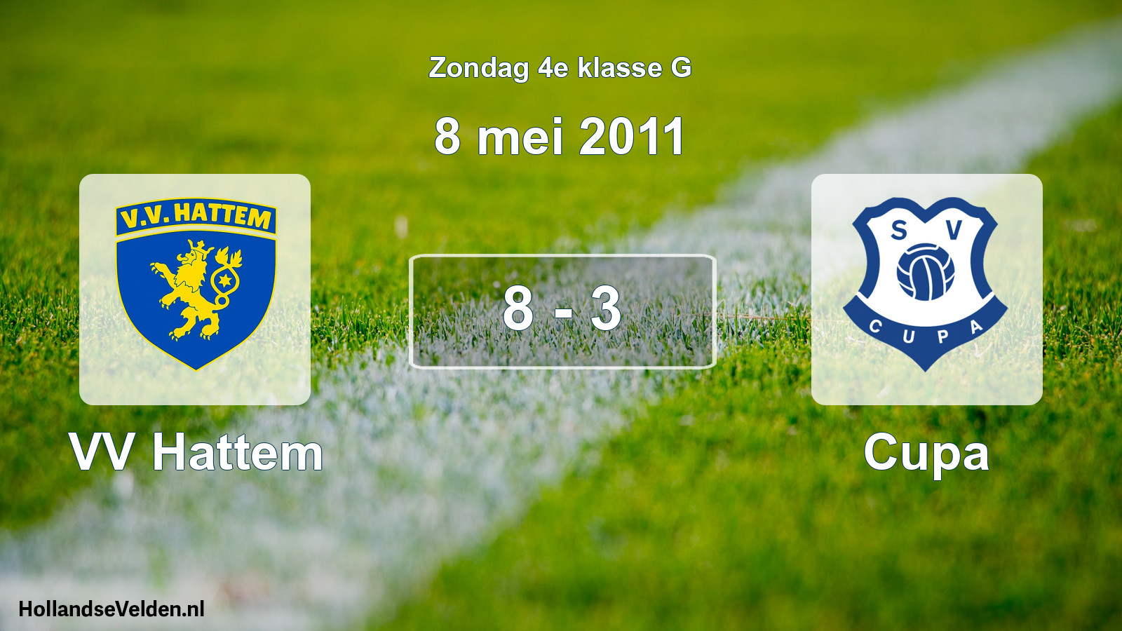 Total number of matches played: VV Hattem - Cupa 8 - 3 (8 May 2011)