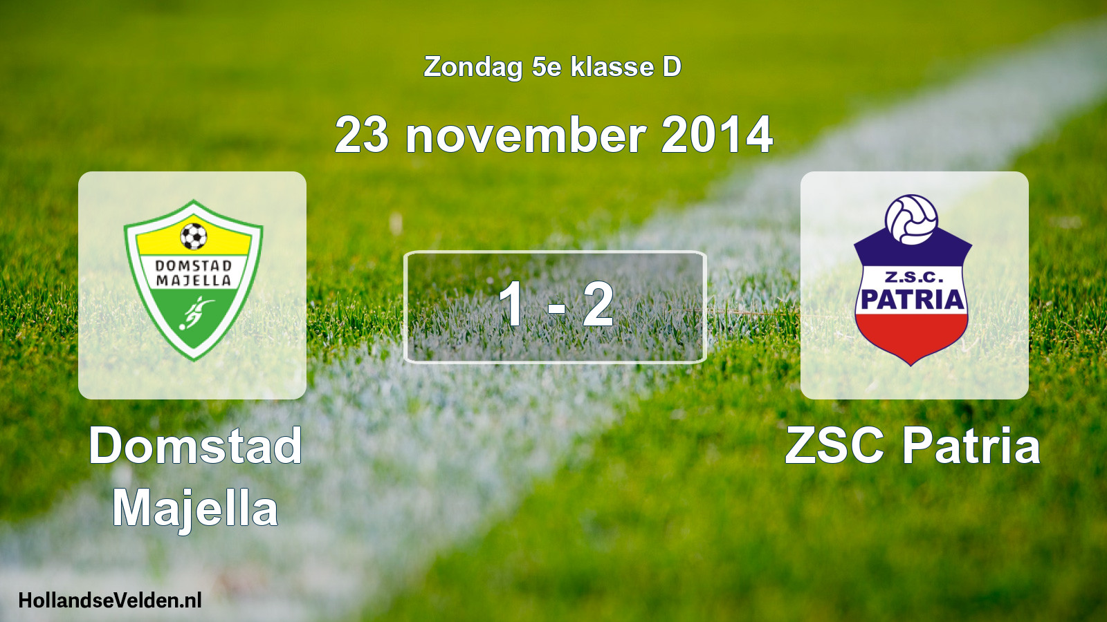 Total number of matches played: Domstad Majella - ZSC Patria 1 - 2 (23 November 2014)