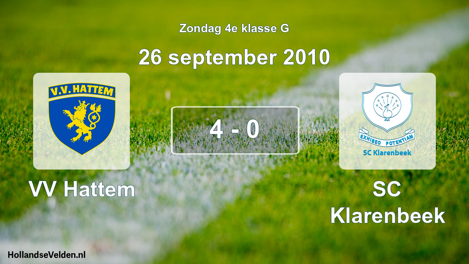 Total number of matches played: VV Hattem - SC Klarenbeek 4 - 0 (26 September 2010)