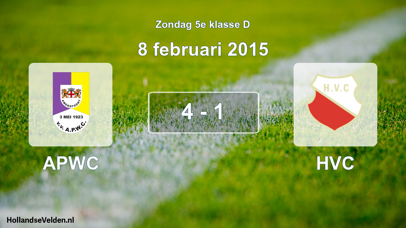 Total number of matches played: APWC - HVC 4 - 1 (8 February 2015)