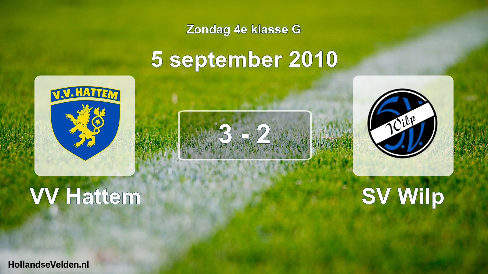 Total number of matches played: VV Hattem - SV Wilp 3 - 2 (5 September 2010)