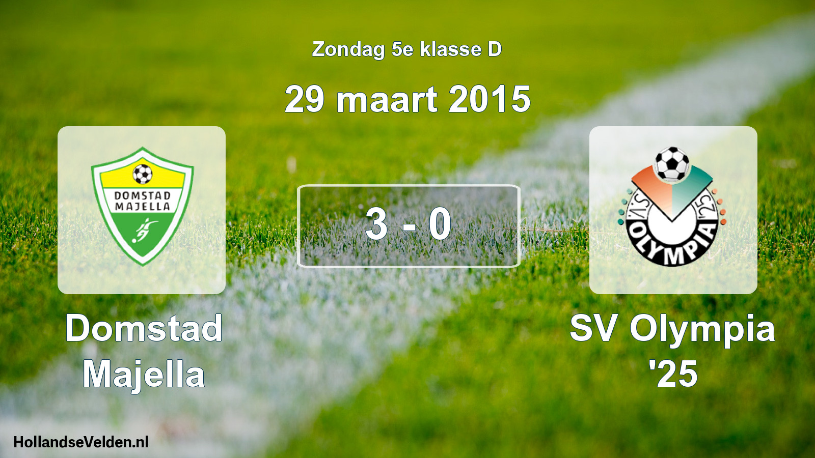 Total number of matches played: Domstad Majella - SV Olympia '25 3 - 0 (29 March 2015)