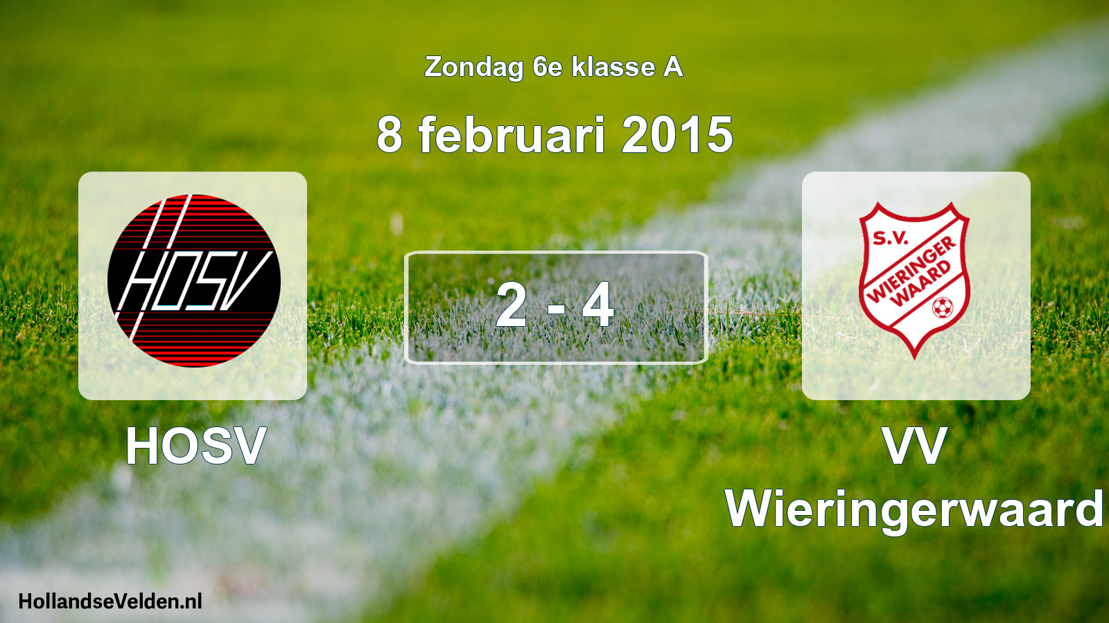 Total number of matches played: HOSV - VV Wieringerwaard 2 - 4 (8 February 2015)