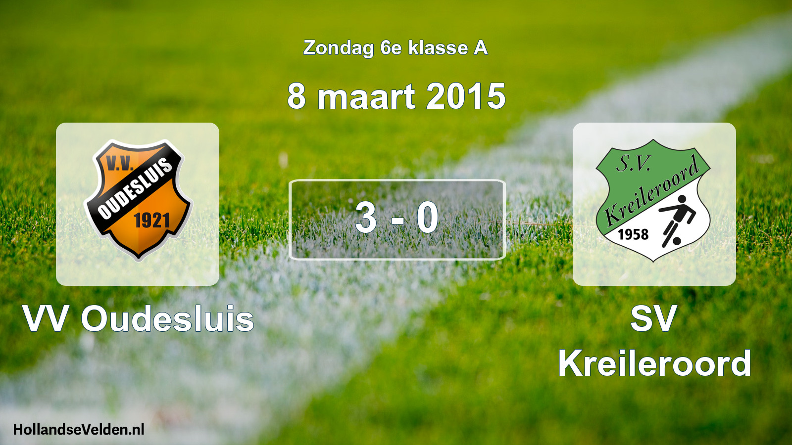 Total number of matches played: VV Oudesluis - SV Kreileroord 3 - 0 (8 March 2015)