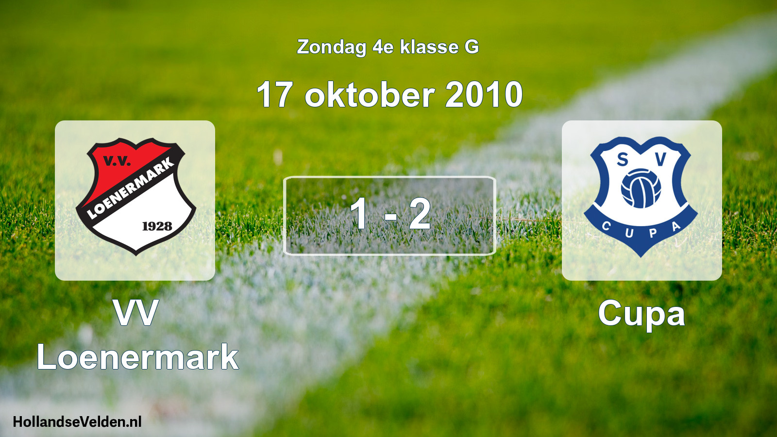 Total number of matches played: VV Loenermark - Cupa 1 - 2 (17 October 2010)