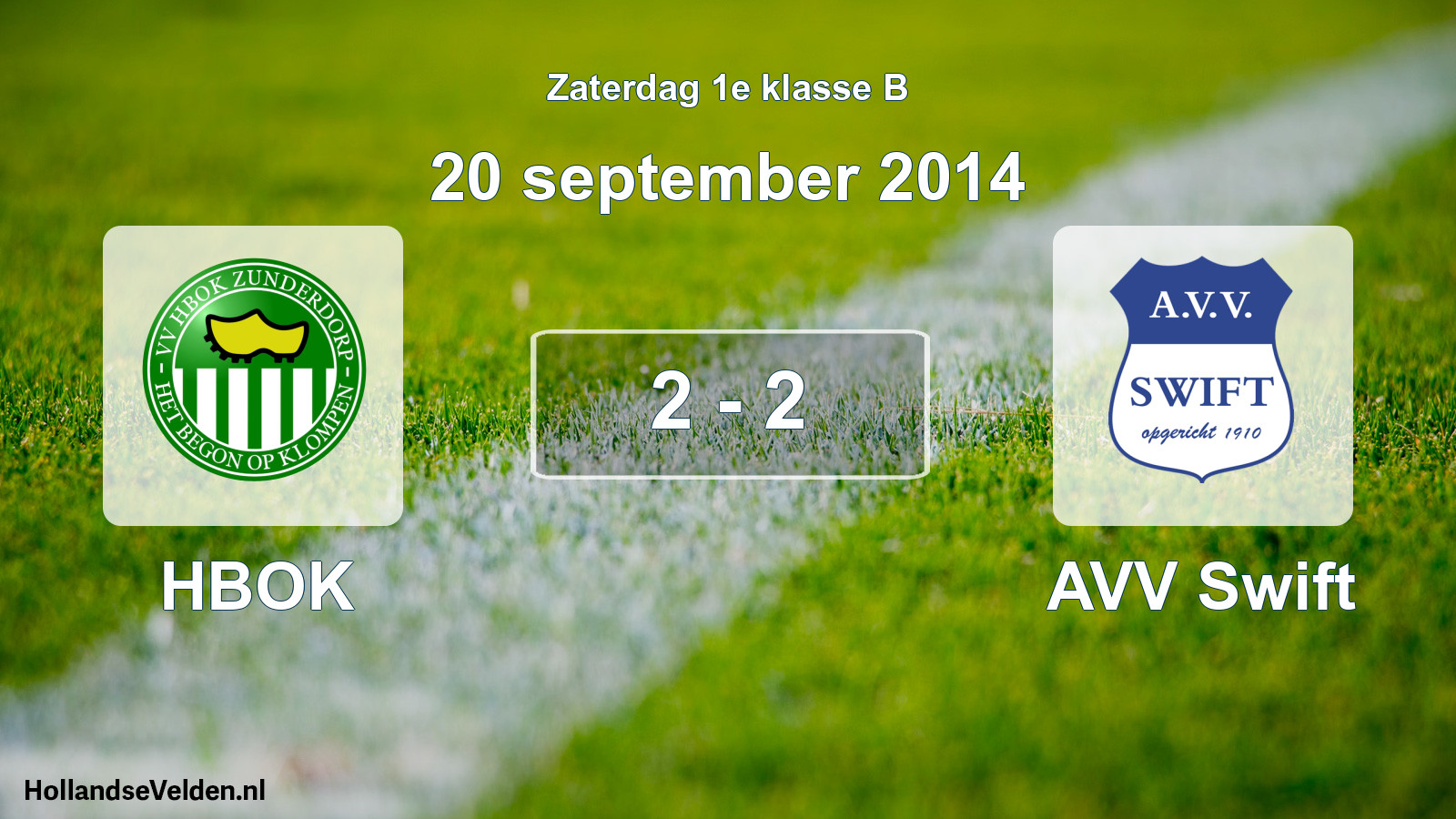 Total number of matches played: HBOK - AVV Swift 2 - 2 (20 September 2014)
