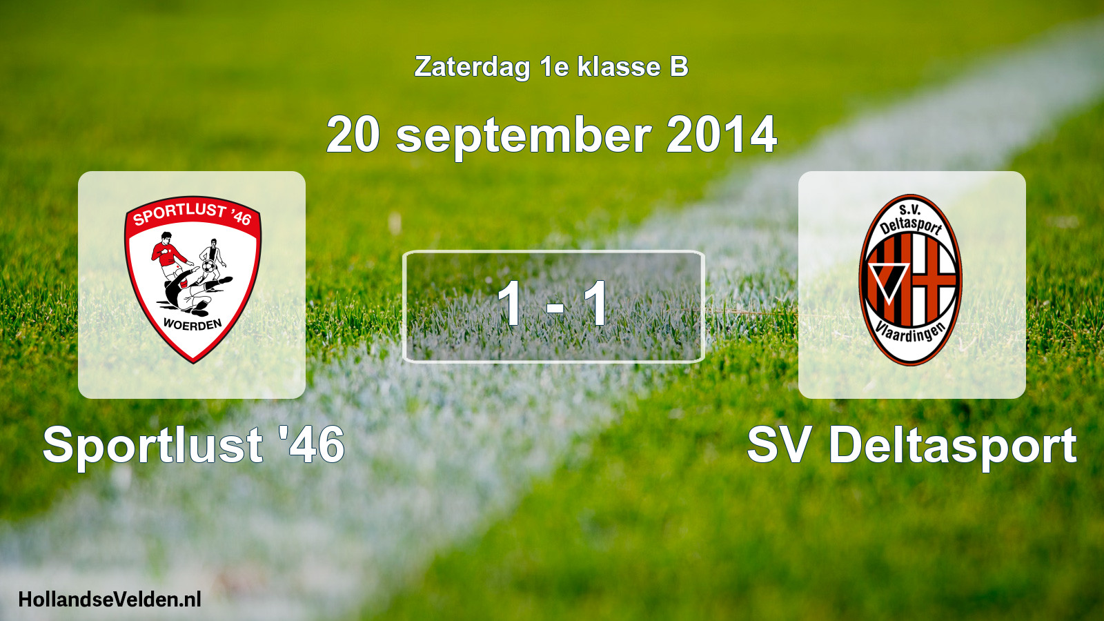 Total number of matches played: Sportlust '46 - SV Deltasport 1 - 1 (20 September 2014)
