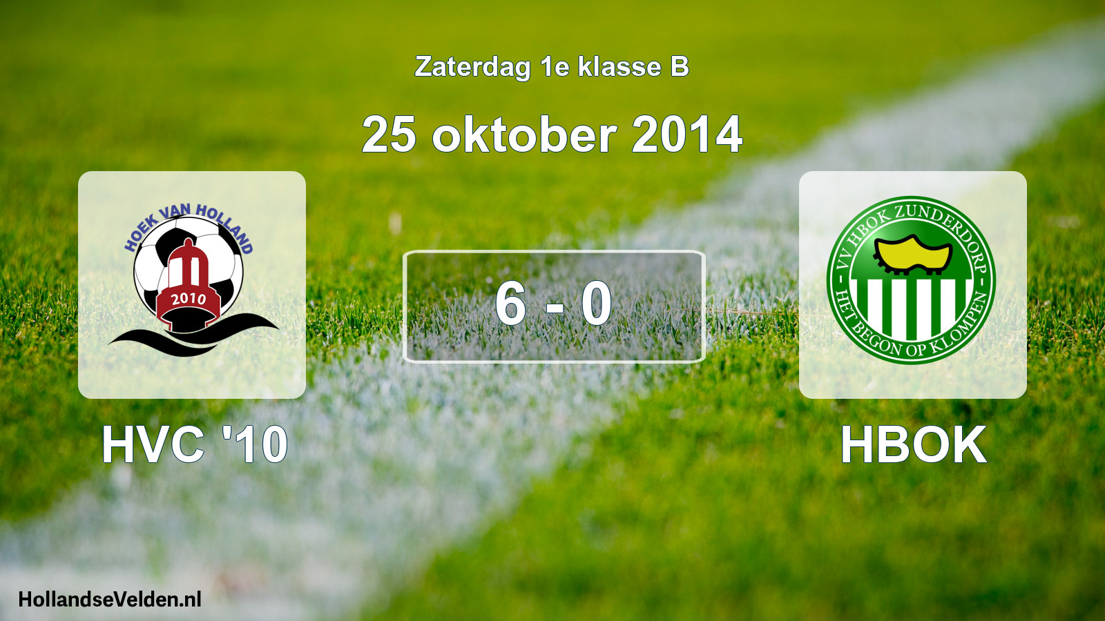 Total number of matches played: HVC '10 - HBOK 6 - 0 (25 October 2014)