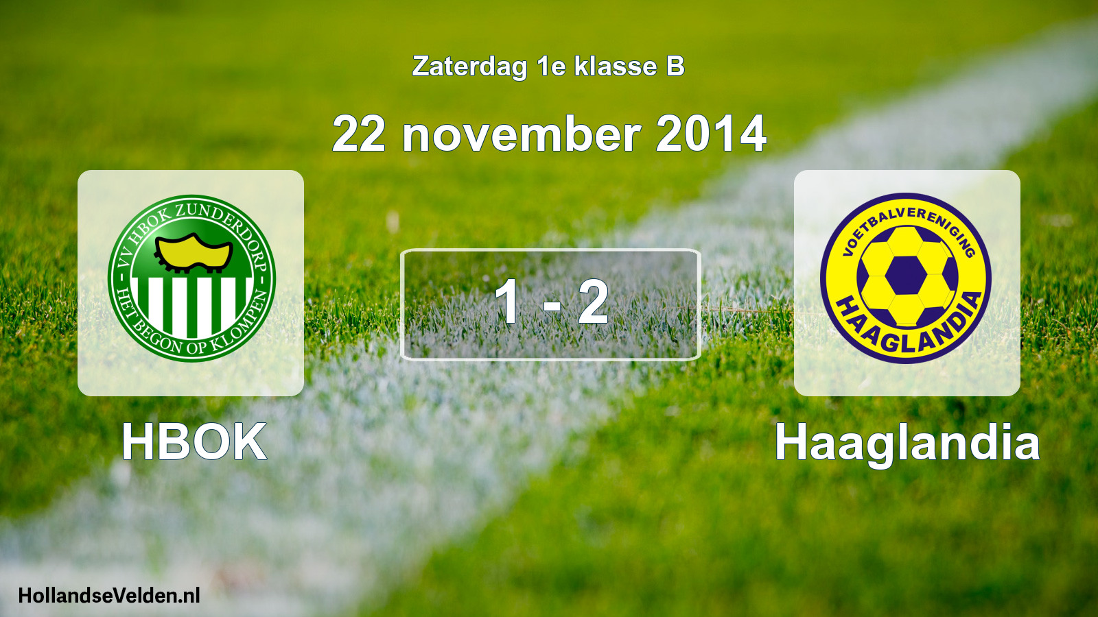Total number of matches played: HBOK - Haaglandia 1 - 2 (22 November 2014)
