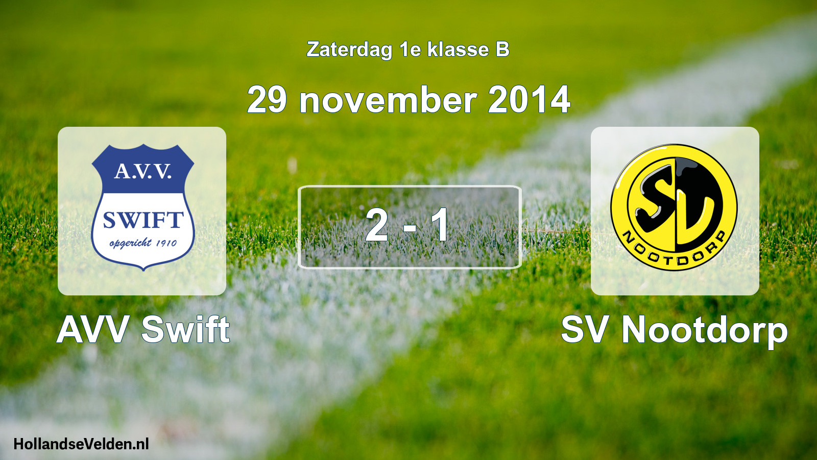 Total number of matches played: AVV Swift - SV Nootdorp 2 - 1 (29 November 2014)