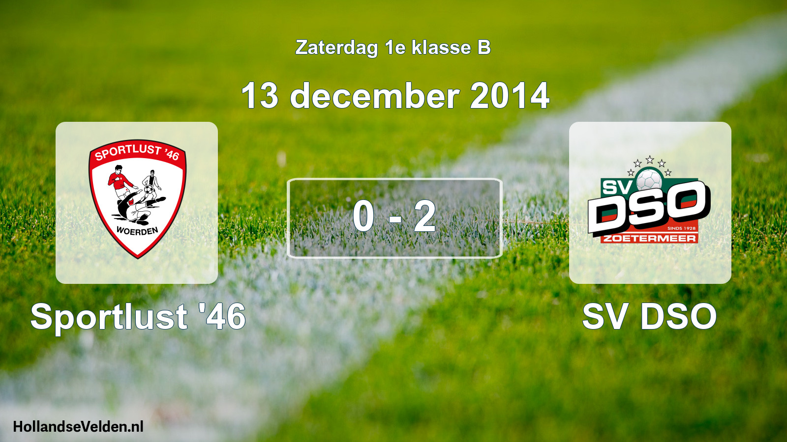 Total number of matches played: Sportlust '46 - SV DSO 0 - 2 (13 December 2014)