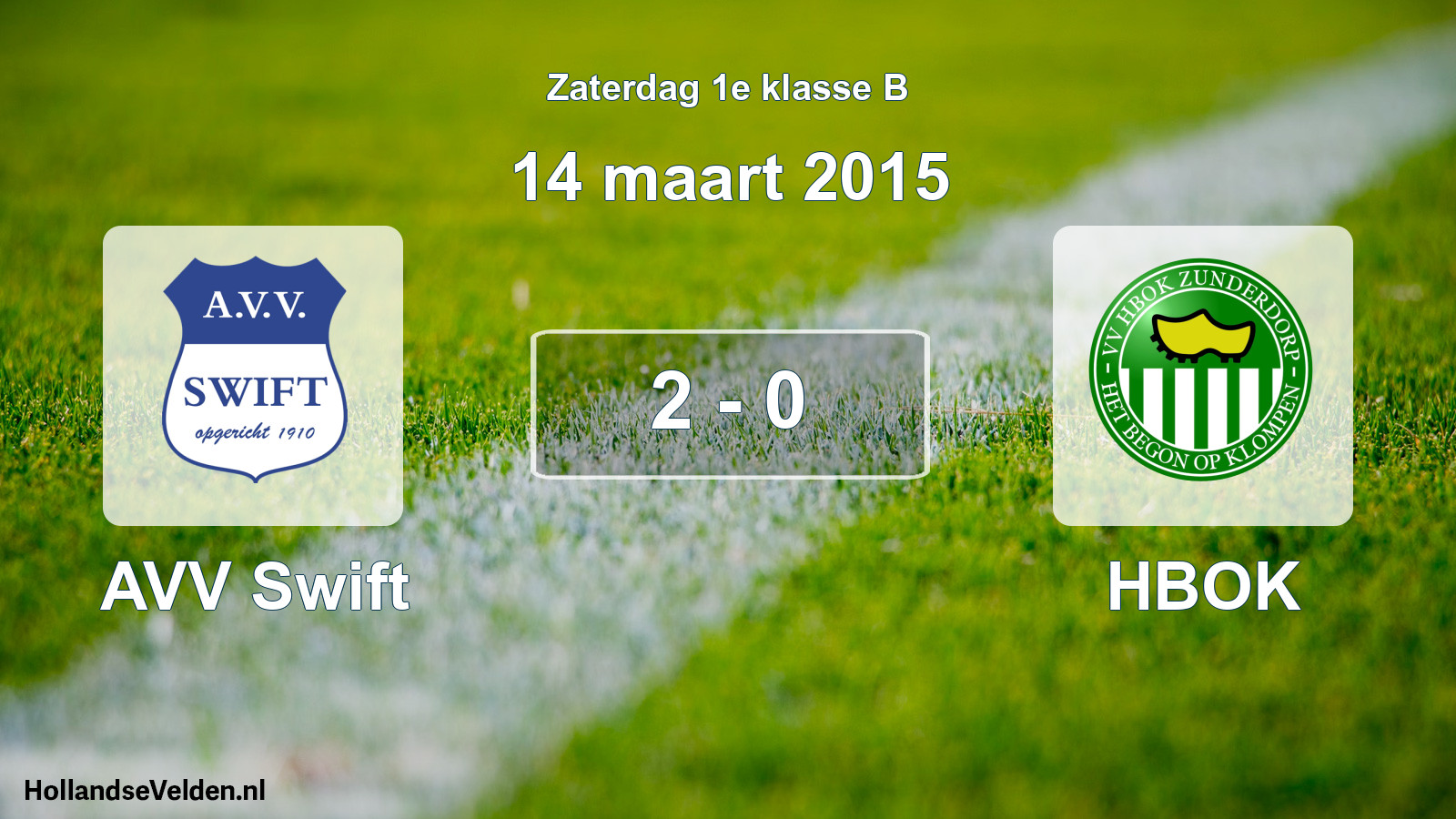 Total number of matches played: AVV Swift - HBOK 2 - 0 (14 March 2015)