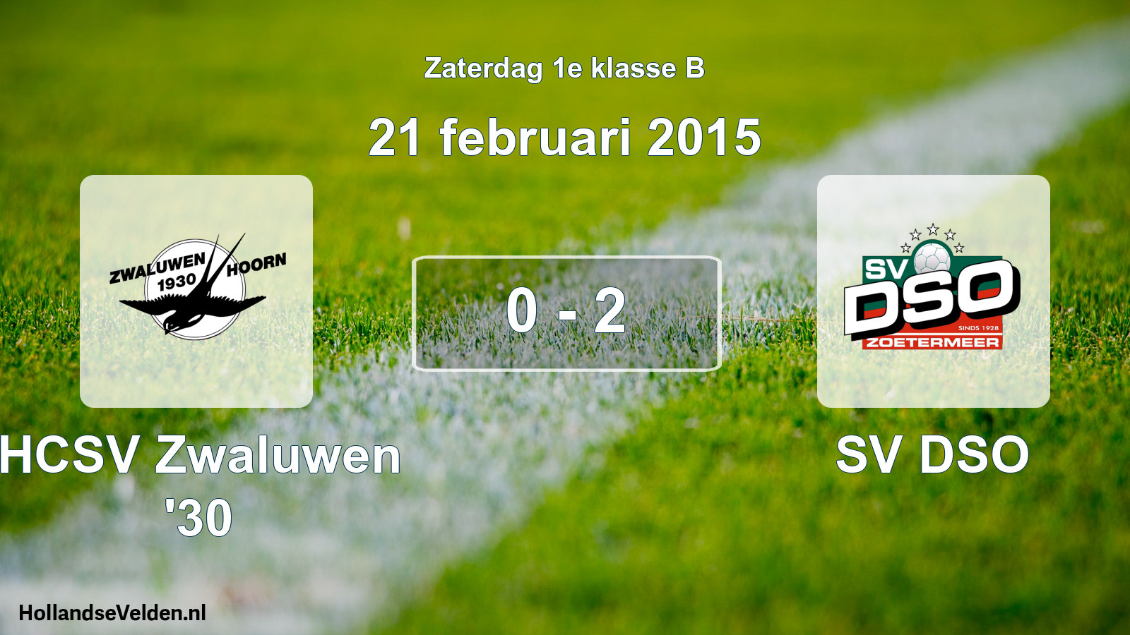 Total number of matches played: Zwaluwen '30 - SV DSO 0 - 2 (21 February 2015)