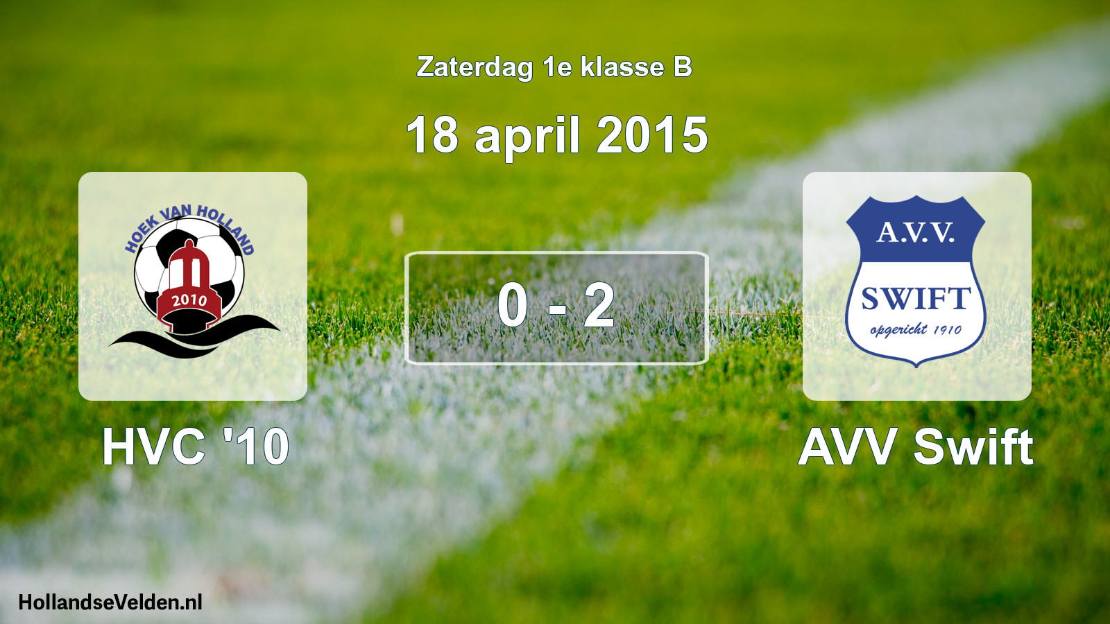 Total number of matches played: HVC '10 - AVV Swift 0 - 2 (18 April 2015)
