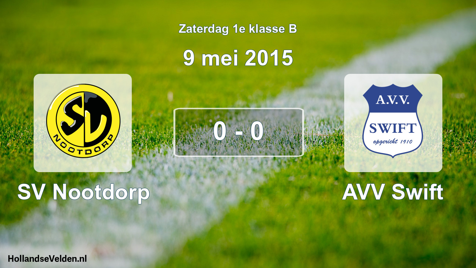 Total number of matches played: SV Nootdorp - AVV Swift 0 - 0 (9 May 2015)