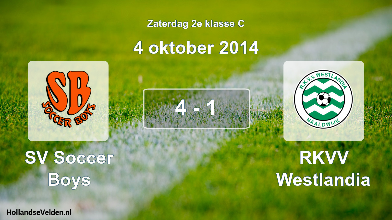 Total number of matches played: SV Soccer Boys - RKVV Westlandia 4 - 1 (4 October 2014)