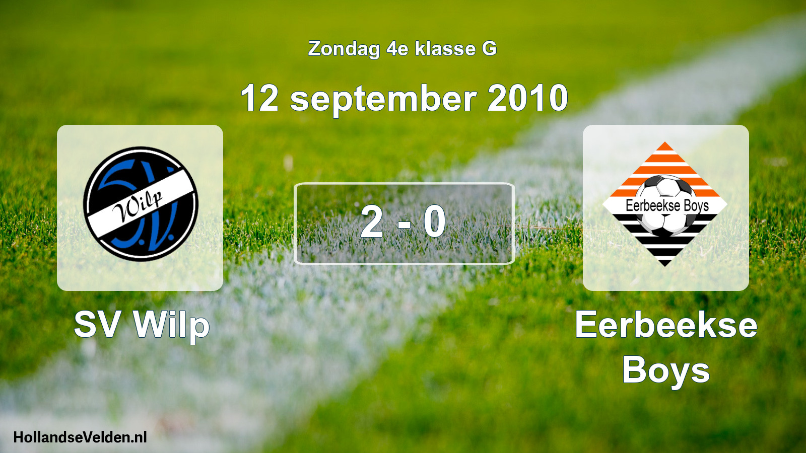 Total number of matches played: SV Wilp - Eerbeekse Boys 2 - 0 (12 September 2010)