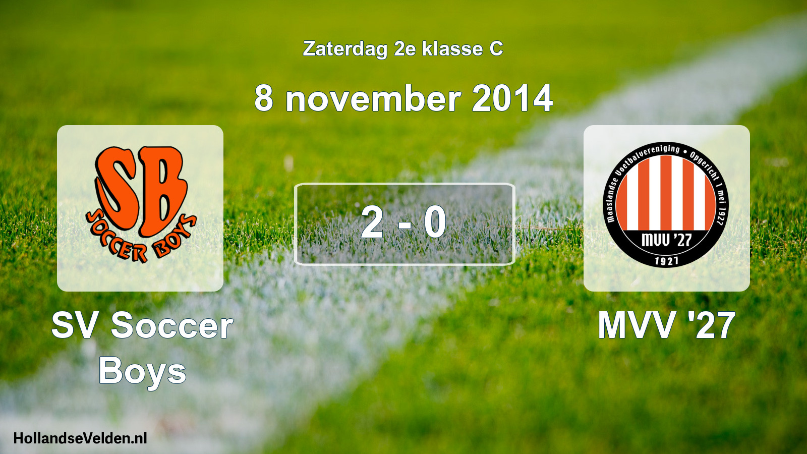 Total number of matches played: SV Soccer Boys - MVV '27 2 - 0 (8 November 2014)