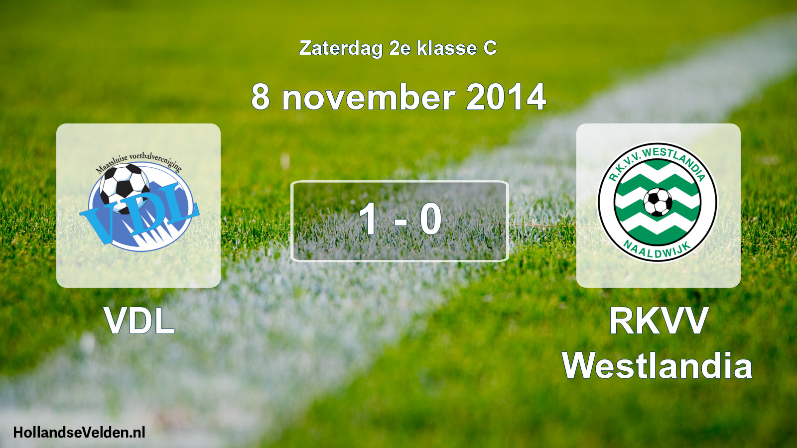 Total number of matches played: VDL - RKVV Westlandia 1 - 0 (8 November 2014)