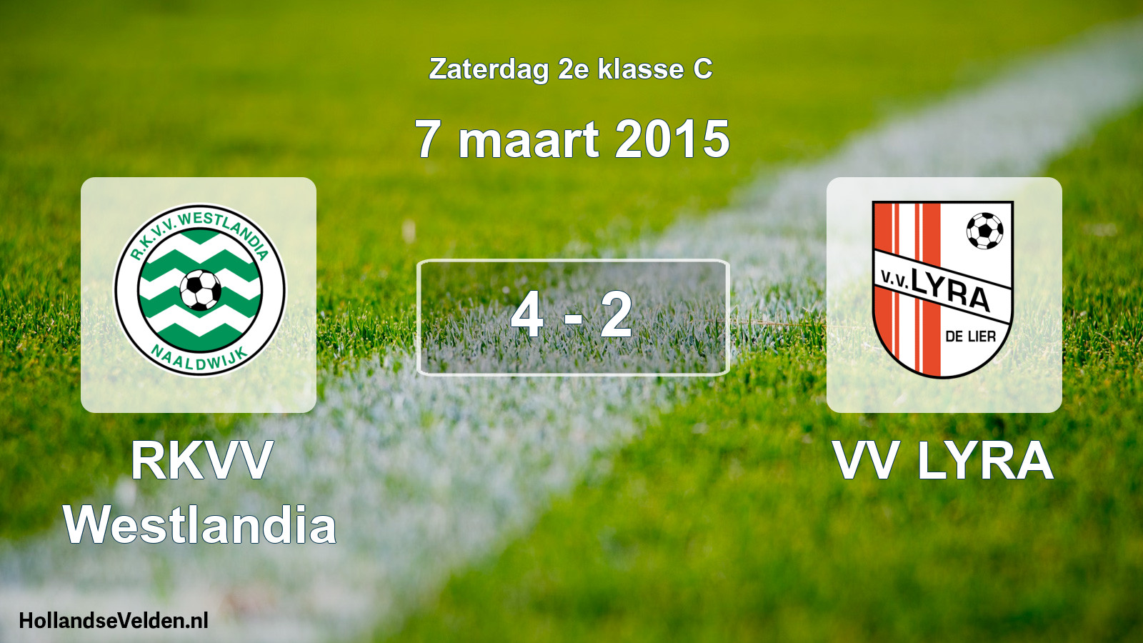Total number of matches played: RKVV Westlandia - VV LYRA 4 - 2 (7 March 2015)