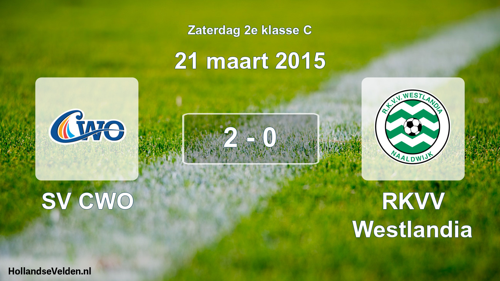 Total number of matches played: SV CWO - RKVV Westlandia 2 - 0 (21 March 2015)
