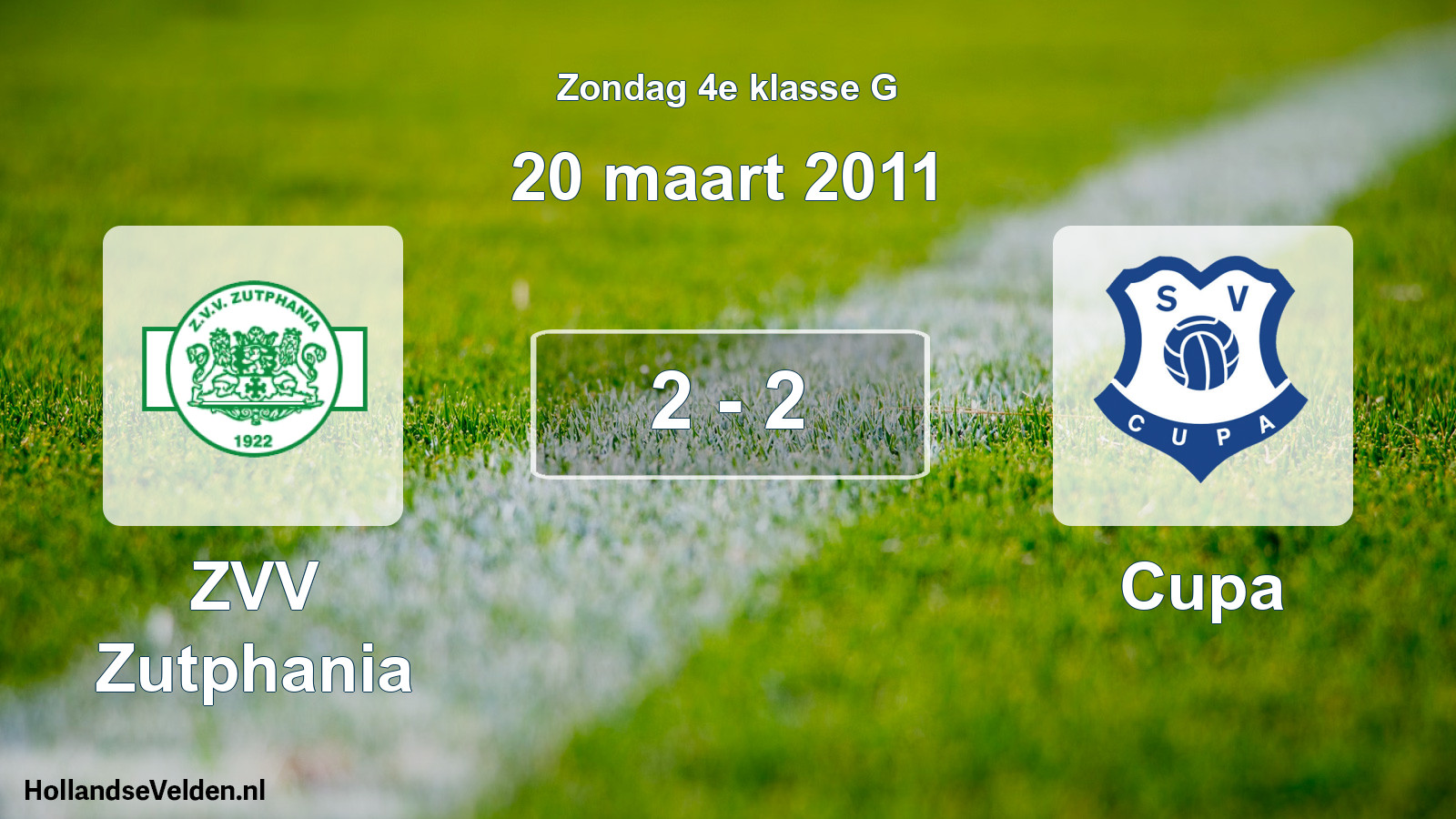 Total number of matches played: Zutphania - Cupa 2 - 2 (20 March 2011)