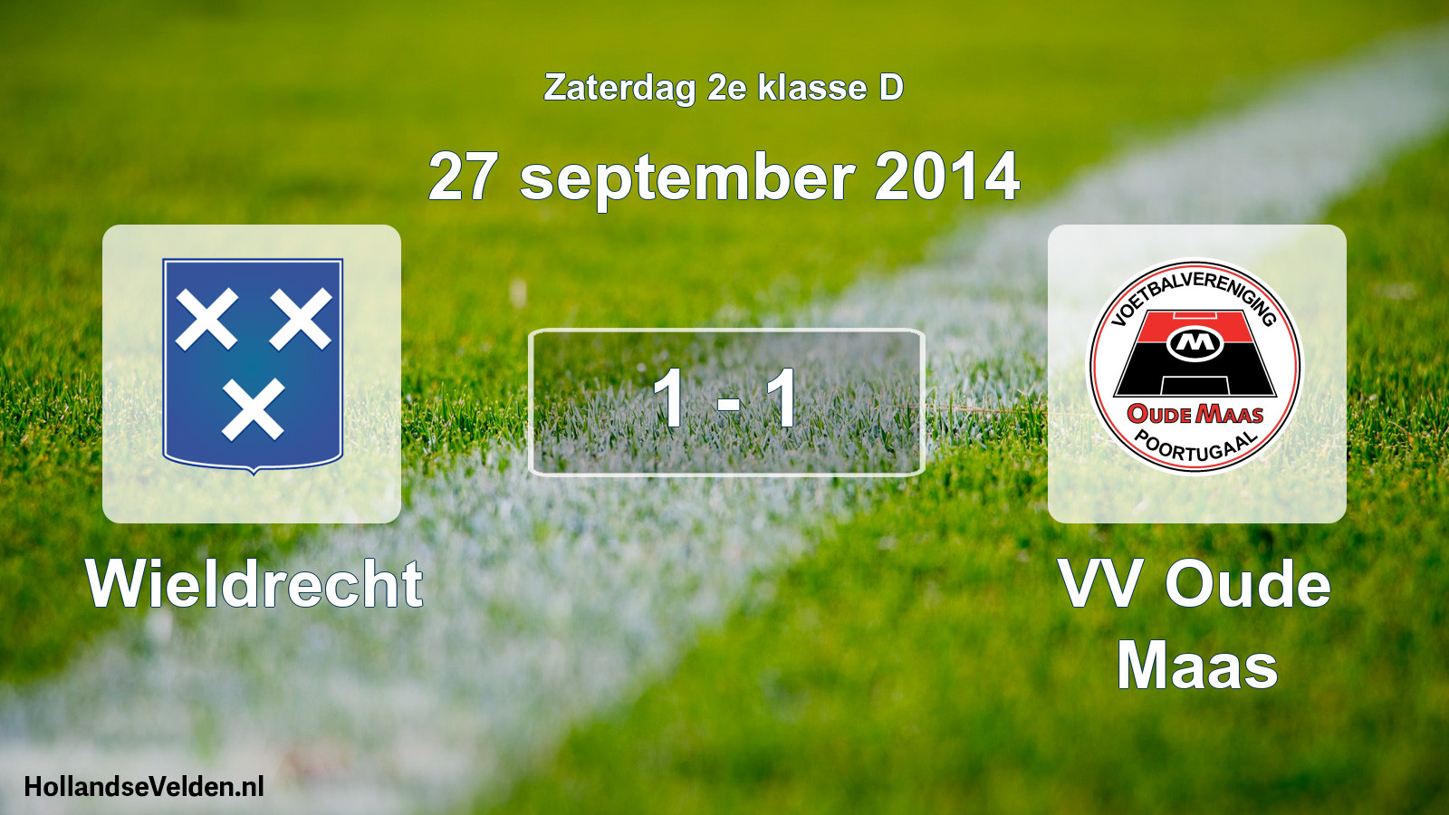 Total number of matches played: Wieldrecht - VV Oude Maas 1 - 1 (27 September 2014)