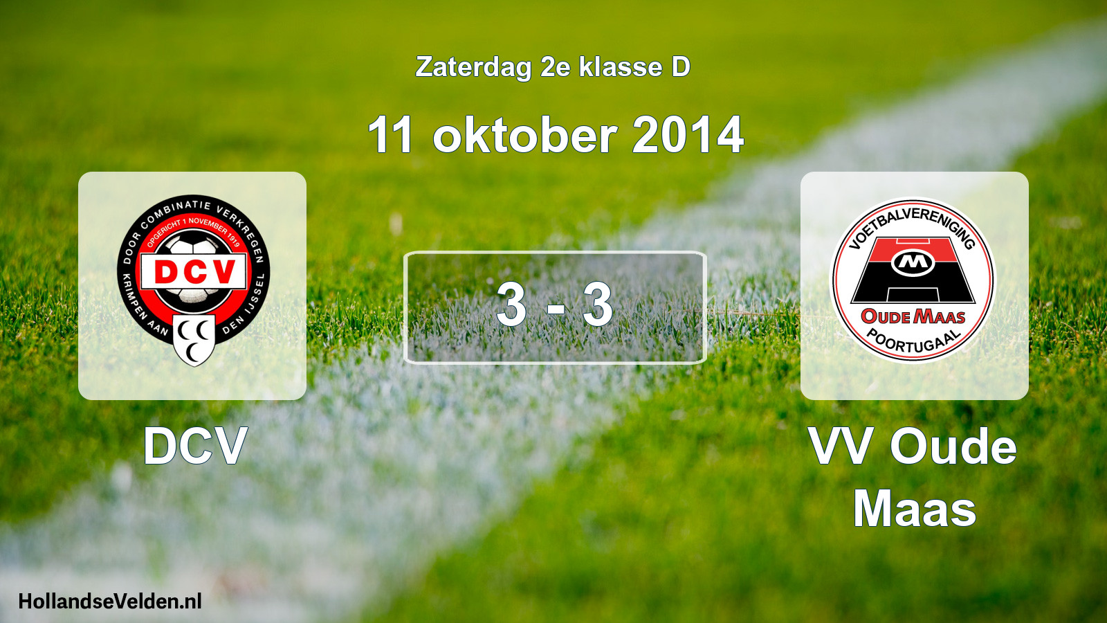 Total number of matches played: DCV - VV Oude Maas 3 - 3 (11 October 2014)