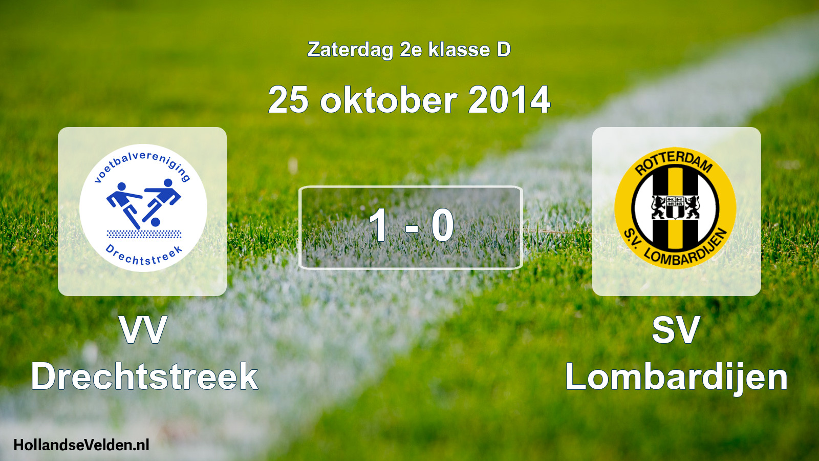 Total number of matches played: VV Drechtstreek - SV Lombardijen 1 - 0 (25 October 2014)