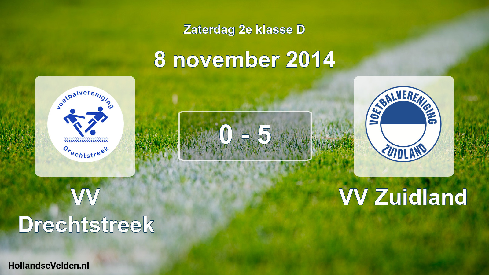 Total number of matches played: VV Drechtstreek - VV Zuidland 0 - 5 (8 November 2014)