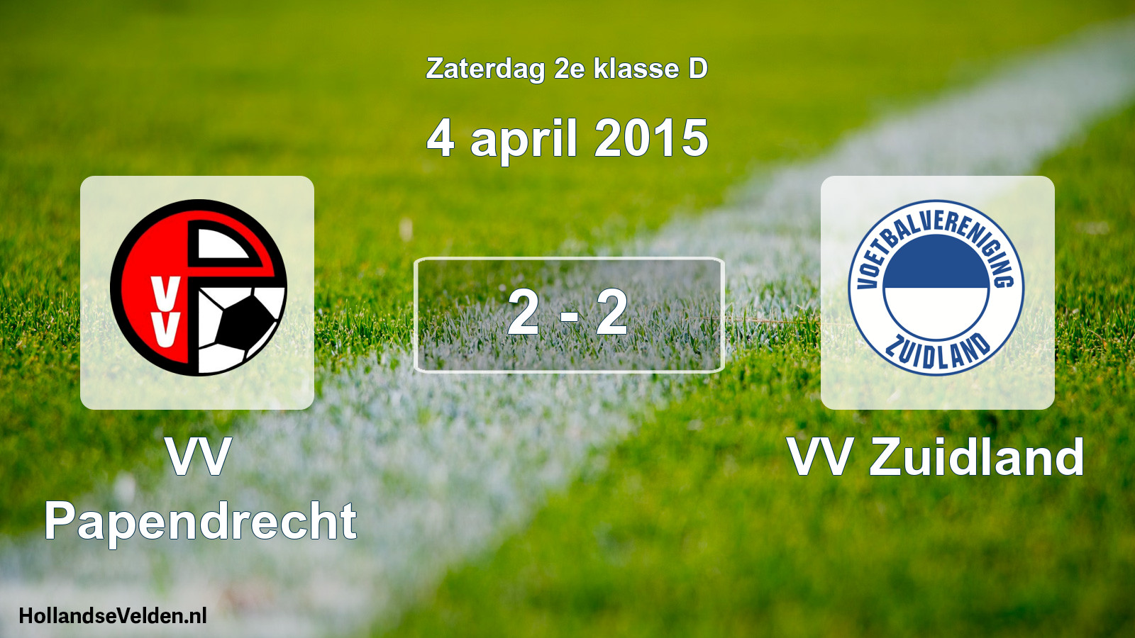 Total number of matches played: VV Papendrecht - VV Zuidland 2 - 2 (4 April 2015)
