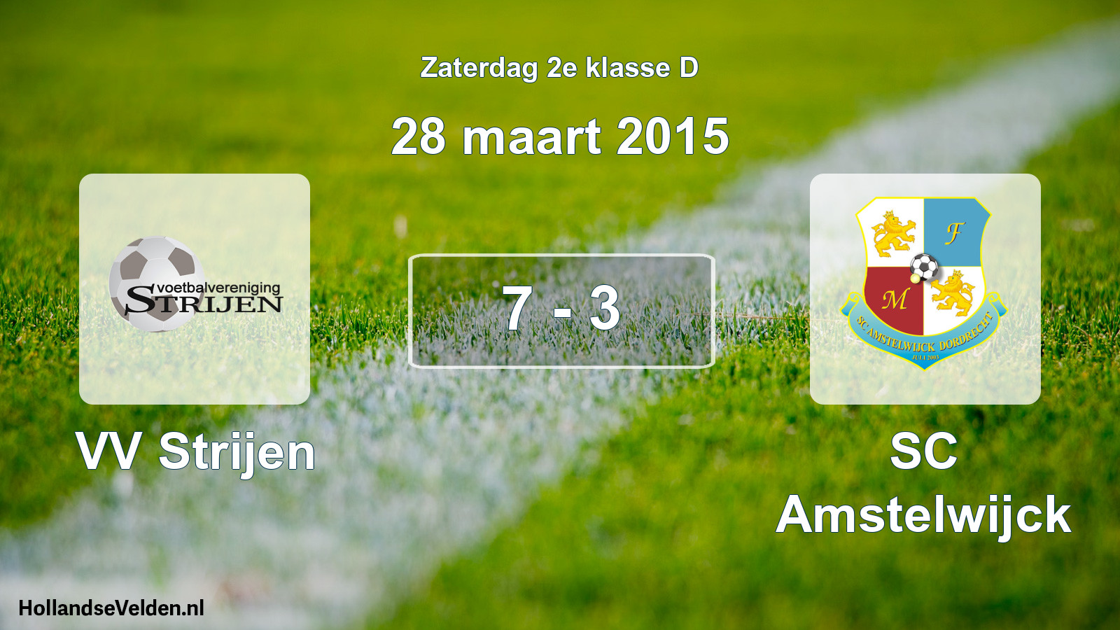 Total number of matches played: VV Strijen - SC Amstelwijck 7 - 3 (28 March 2015)