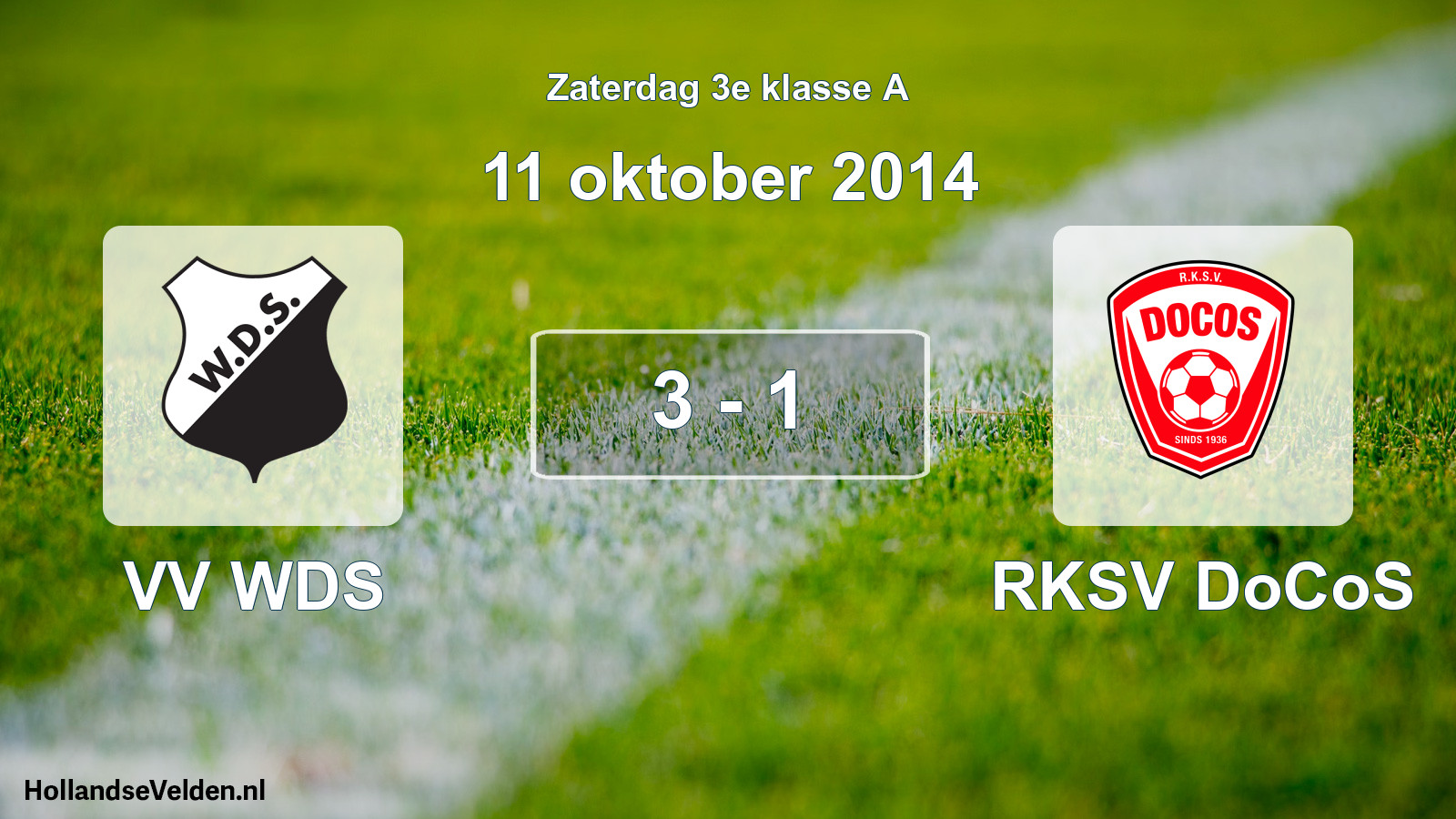 Total number of matches played: VV WDS - RKSV DoCoS 3 - 1 (11 October 2014)