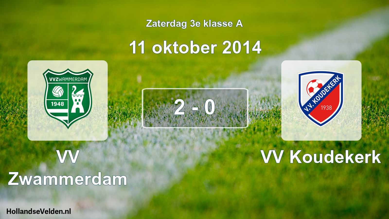 Total number of matches played: VV Zwammerdam - VV Koudekerk 2 - 0 (11 October 2014)
