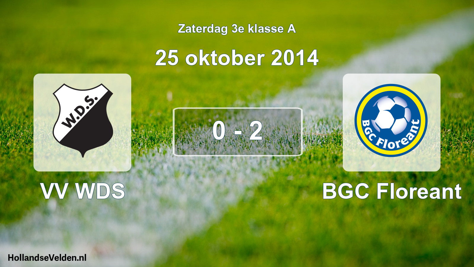 Total number of matches played: VV WDS - BGC Floreant 0 - 2 (25 October 2014)