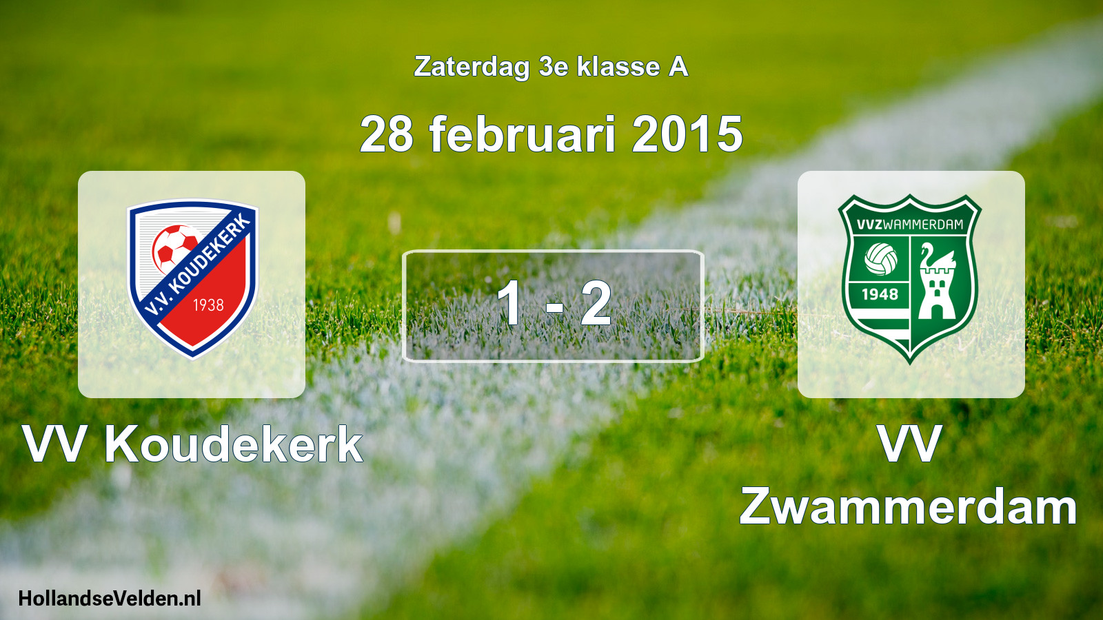 Total number of matches played: VV Koudekerk - VV Zwammerdam 1 - 2 (28 February 2015)