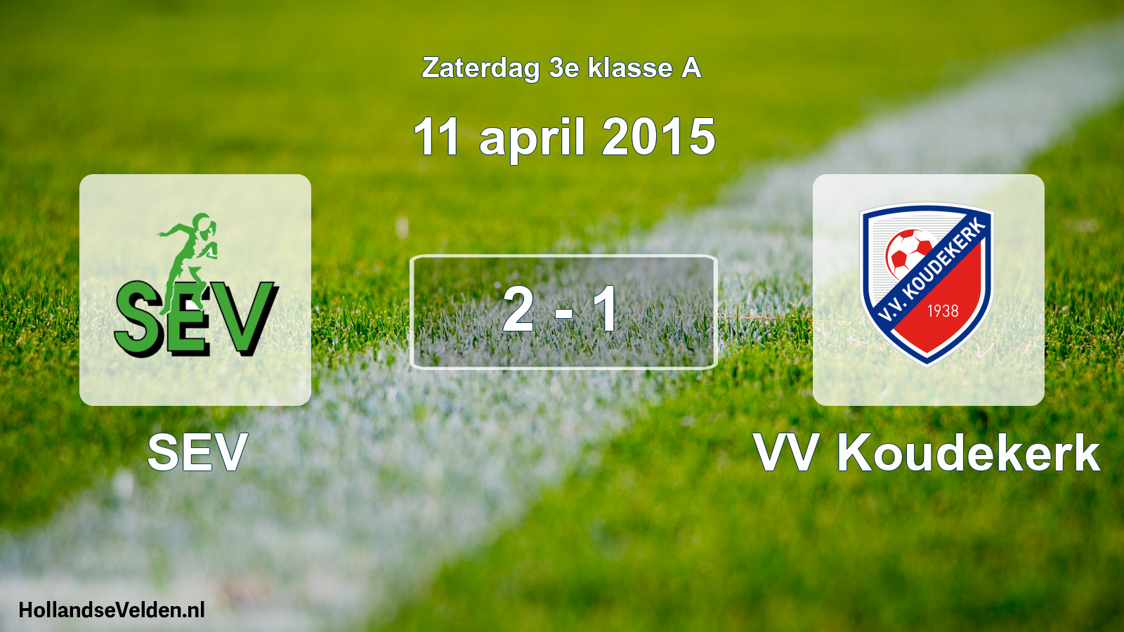 Total number of matches played: SEV - VV Koudekerk 2 - 1 (11 April 2015)