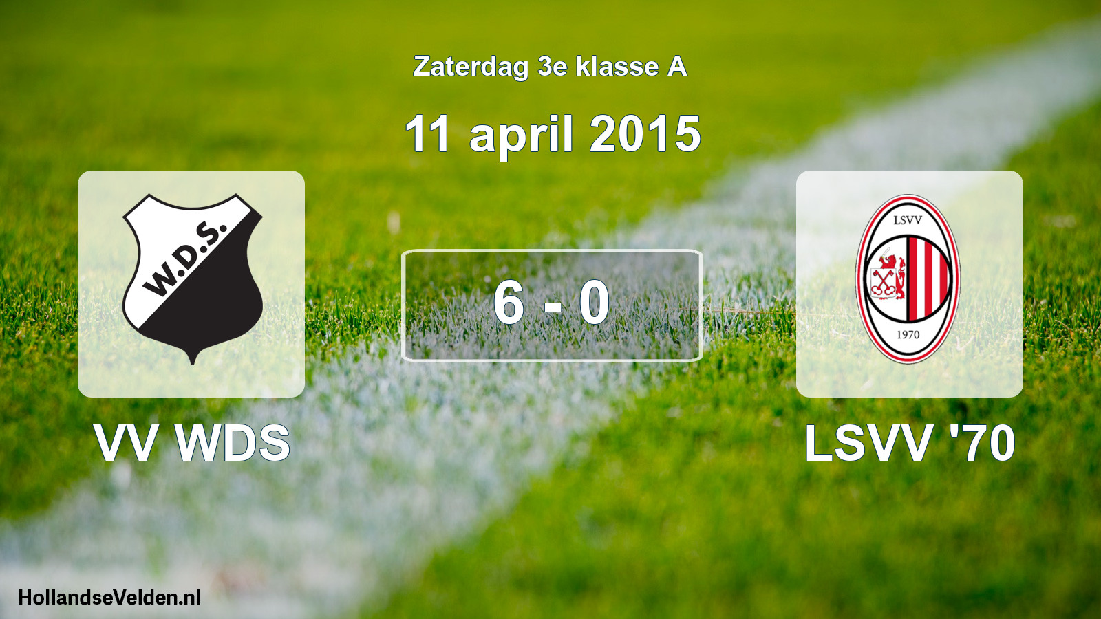 Total number of matches played: VV WDS - LSVV '70 6 - 0 (11 April 2015)
