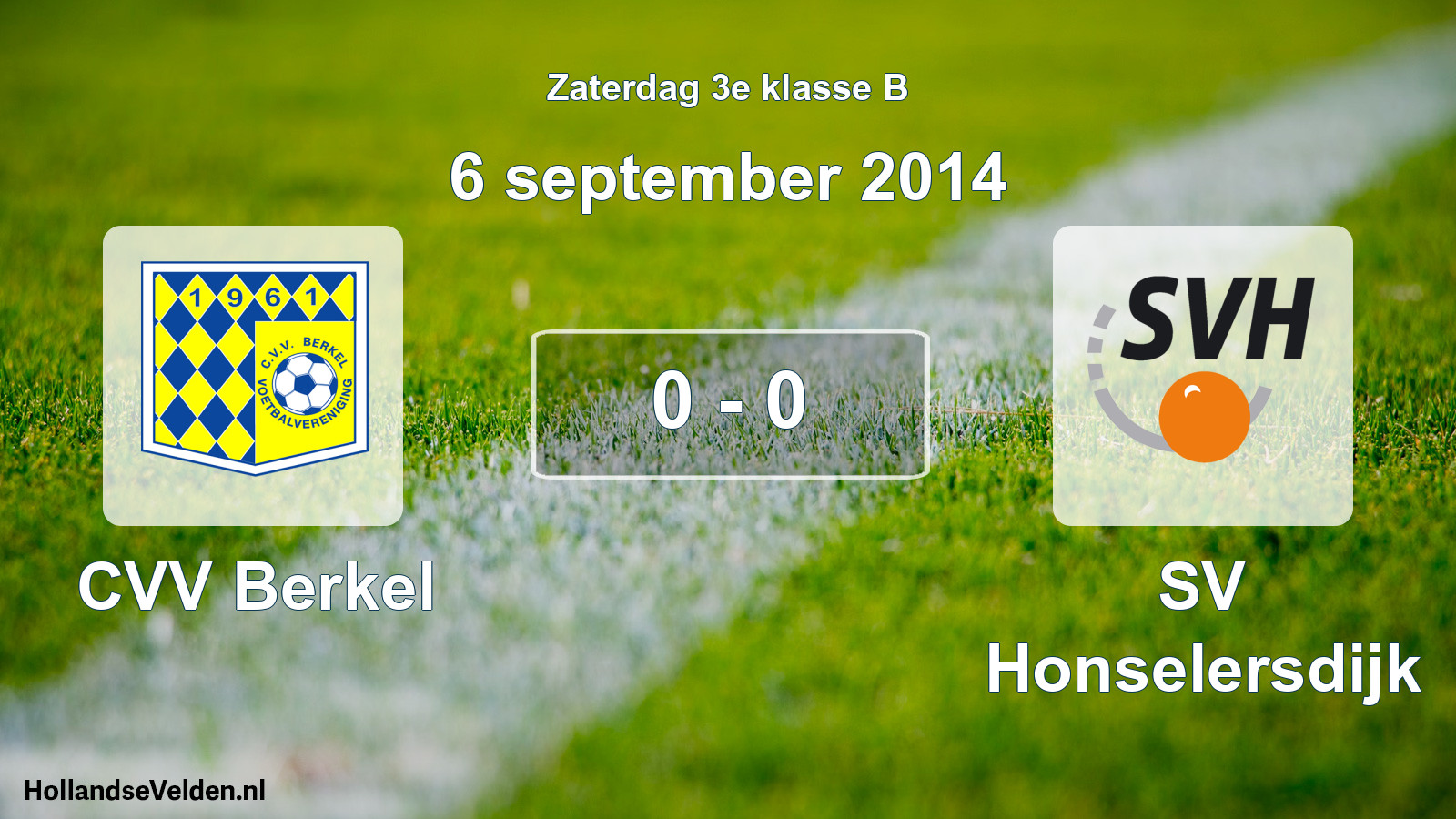 Total number of matches played: CVV Berkel - SV Honselersdijk 0 - 0 (6 September 2014)