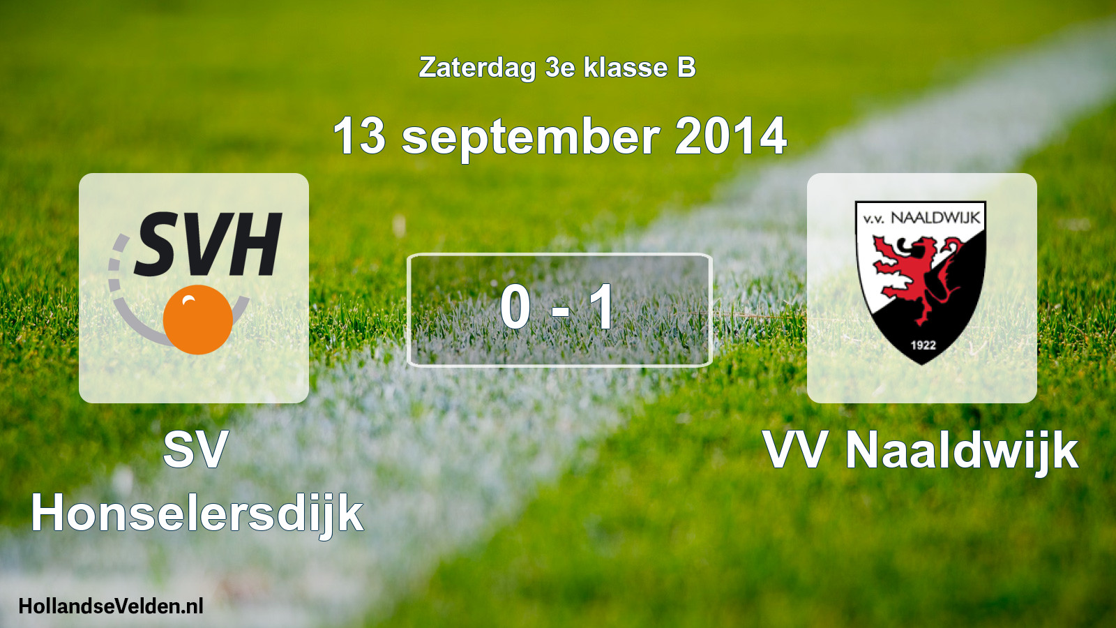 Total number of matches played: SV Honselersdijk - VV Naaldwijk 0 - 1 (13 September 2014)