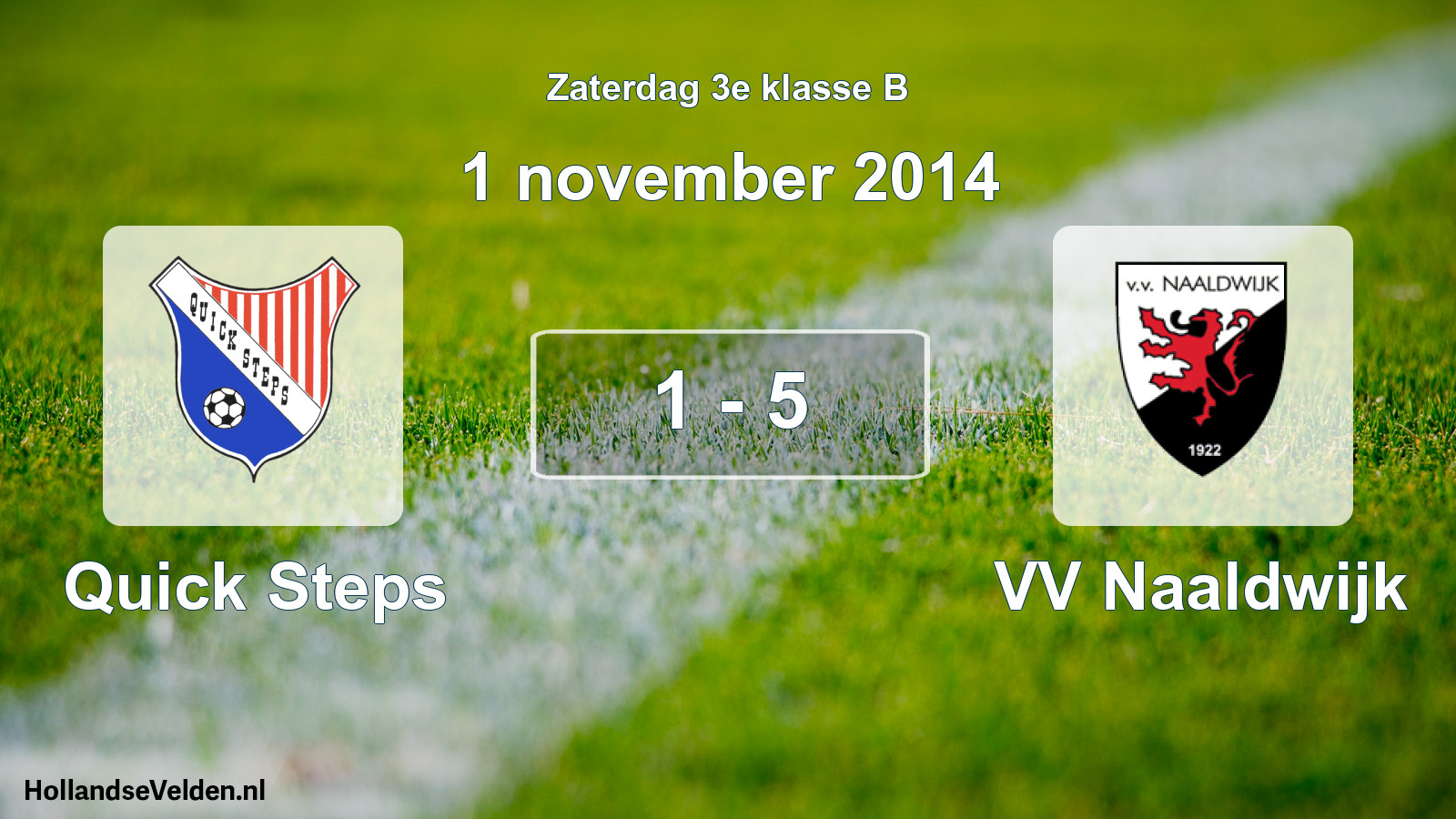 Total number of matches played: Quick Steps - VV Naaldwijk 1 - 5 (1 November 2014)